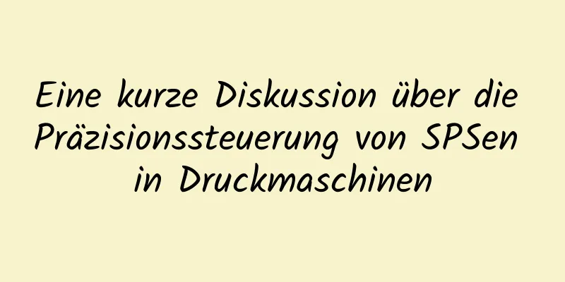 Eine kurze Diskussion über die Präzisionssteuerung von SPSen in Druckmaschinen